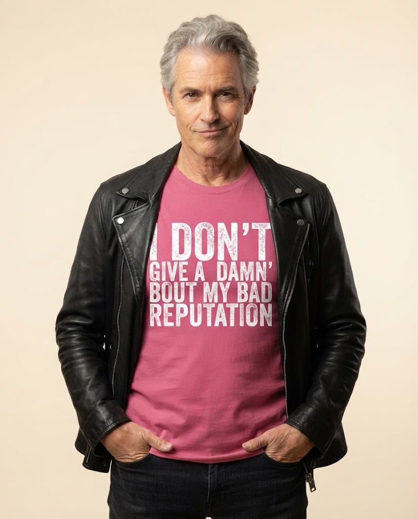 Lustiges T-Shirt mit dem Aufdruck „I Don't Give A Damn' Bout My Bad Reputation“