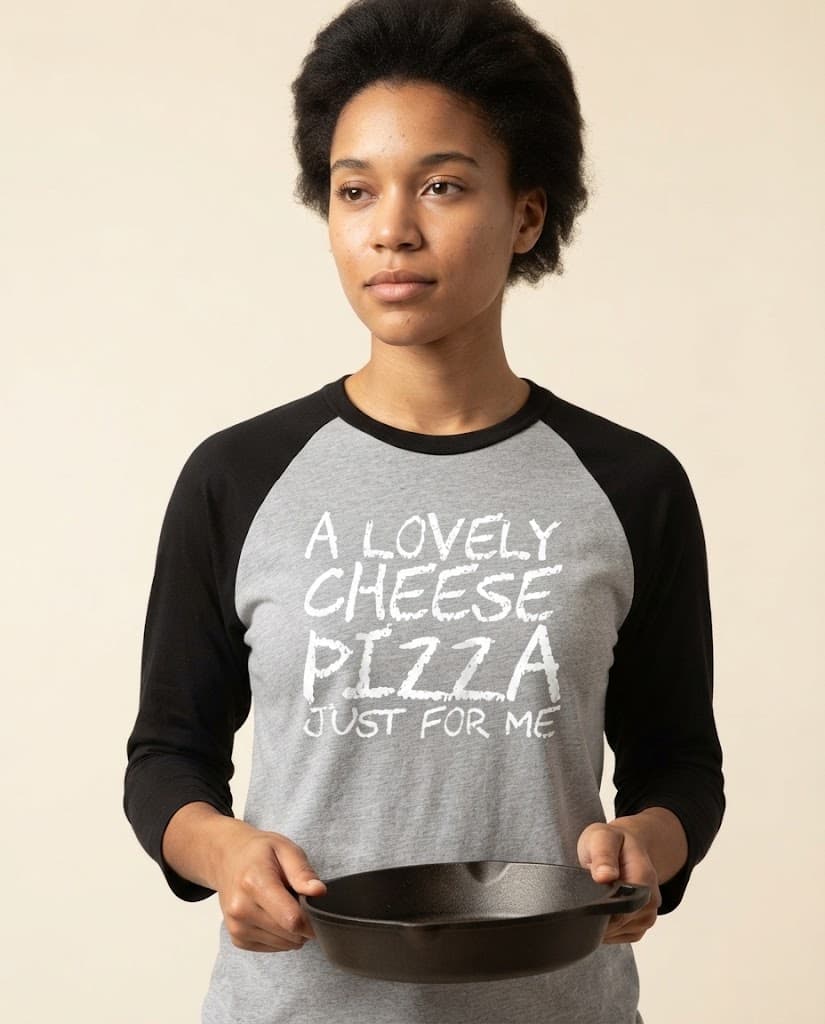 Humorvolles T-Shirt mit dem Aufdruck „A Lovely Cheese Pizza Just For Me“